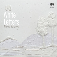 Baranova, Marina White Letters