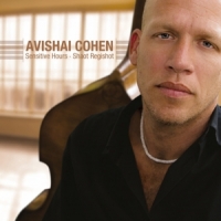 Cohen, Avishai Sensitive Hours -shaot Regishot