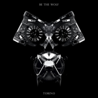 Be The Wolf Torino
