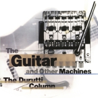 Durutti Column Guitar And.. -coloured-