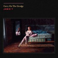Jamie T Carry On The Grudge