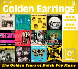 Golden Earring Golden Years Of Dutch Pop Music