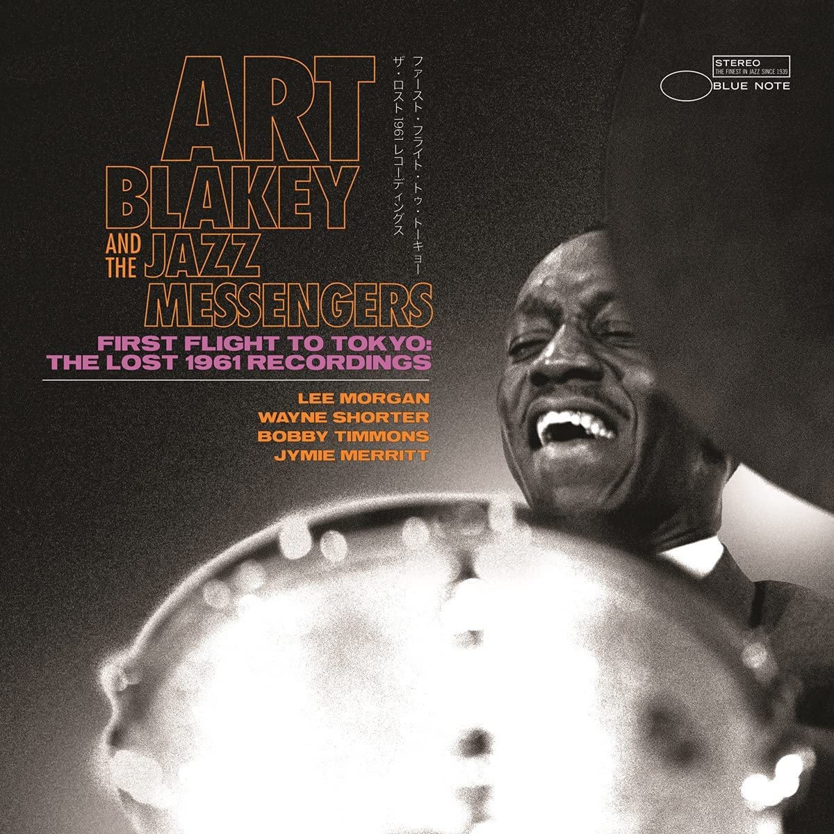 Blakey, Art & The Jazz Messengers First Flight To Tokyo  The Lost 1961