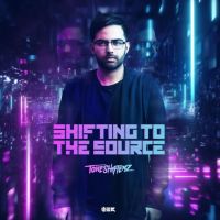 Toneshifterz Shifting To The Source
