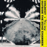 Coldcut X On-u Sound Outside The Echo Chamber