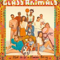Glass Animals How To Be A Human Being (limited)