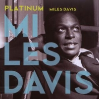 Davis, Miles Platinum