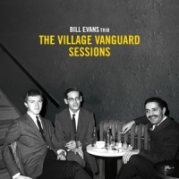 Evans Trio, Bill Village Vanguard Sessions