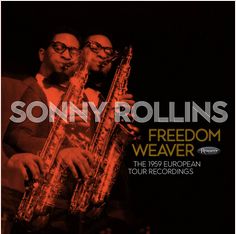 Rollins, Sonny Freedom Weaver