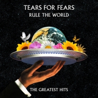 Tears For Fears Rule The World - Greatest Hits