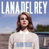 Del Rey, Lana Born To Die -deluxe Digipack-