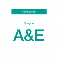 Spiritualized Songs In A&e