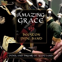 Beeston Pipe Band Amazing Grace - Pipes And Drums Of