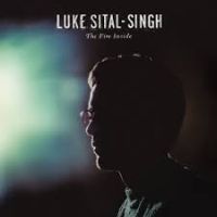 Sital-singh, Luke Fire Inside