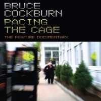 Cockburn, Bruce Pacing The Cage