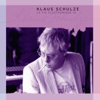 Schulze, Klaus La Vie Electronique Vol.10