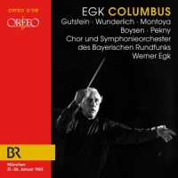Chor Und Symphonieorchester Des Bayerischen Rundfunks / Werner Egk Egk: Columbus