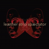 Leaether Strip Spaectator