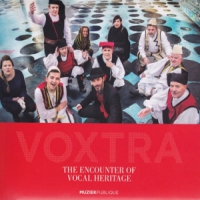 Voxtra The Encounter Of Vocal Heritage