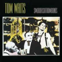 Waits, Tom Swordfishtrombones