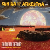 Sun Ra Thunder Of The Gods -coloured-