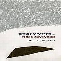 Young, Pegi & The Survivo Lonely In A Crowded Room