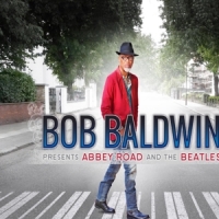Baldwin, Bob Presents Abbey Road And The Beatles