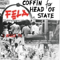 Kuti, Fela Coffin For Head Of State