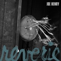 Henry, Joe Reverie -lp+cd-