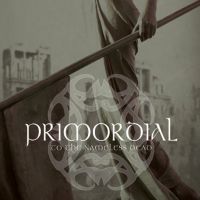 Primordial To The Nameless Dead
