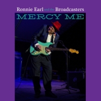 Earl, Ronnie & The Broadcasters Mercy Me -coloured-