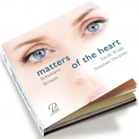 Brady, Sarah & Stephen Delaney Schumann & Strauss: Matters Of The Heart - A Journey Th