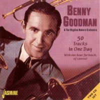 Goodman, Benny 50 Tracks In One Day