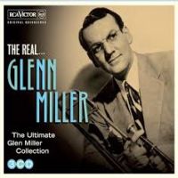 Miller, Glenn Real Glenn Miller
