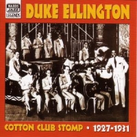 Ellington, Duke Cotton Club Stomp 1927-31