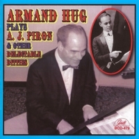 Hug, Armand Plays A. J. Piron & Other Delectabl