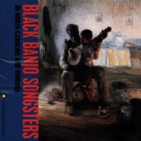 Various Black Banjo Songsters Of North Caro