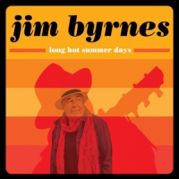 Byrnes, Jim Long Hot Summer Days