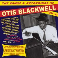 Blackwell, Otis Songs & Recordings Of Otis Blackwell 1952-62