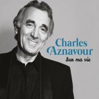Aznavour, Charles Sur Ma Vie / Integrale Studio