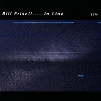 Frisell, Bill In Line