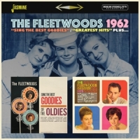 Fleetwoods Sing The Best Goodies / Greatest Hits, Plus...