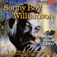 Williamson, Sonny Boy Nine Below Zero