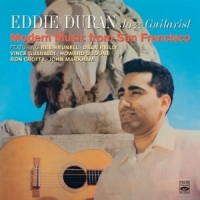 Duran, Eddie Modern Music From San Francisco