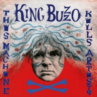 King Buzzo This Machine Kills Artists