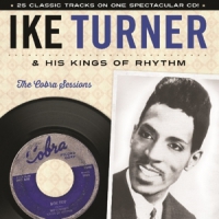Turner, Ike & His Kings Cobra Sessions
