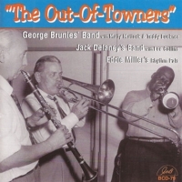 Brunies, George & Jack Delaney & Edd The Out Of Towners