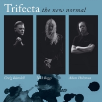 Trifecta The New Normal
