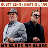 Lang, Martin & Rusty Zinn Mr Blues, Mr Blues