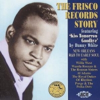 Various Frisco Records Story